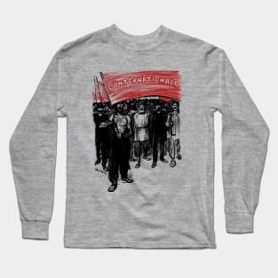 L'Internationale - Socialist, Leftist, Paris Commune, Internationale Long Sleeve T-Shirt